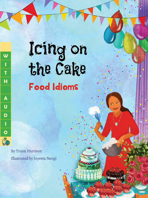 Title details for Icing on the Cake by Troon Harrison - Available